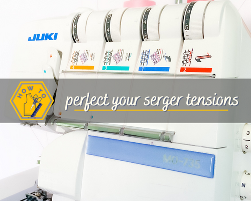 How To Adjust Serger Tension - Troubleshooting for Beginners